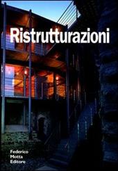 Ristrutturazioni. Ediz. illustrata