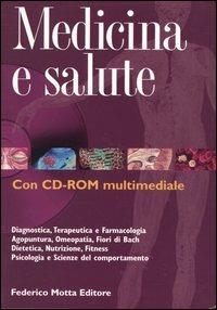 Medicina e salute. Ediz. illustrata. Con CD-ROM  - Libro 24 Ore Cultura 2004, Mottine | Libraccio.it