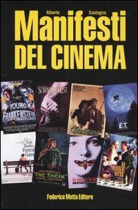 Manifesti del cinema - Alberto Castagna - Libro 24 Ore Cultura 2004, Collectors tools | Libraccio.it