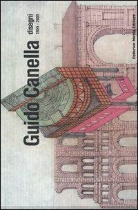 Guido Canella. Disegni 1955-2005. Ediz. italiana e inglese  - Libro 24 Ore Cultura 2005 | Libraccio.it