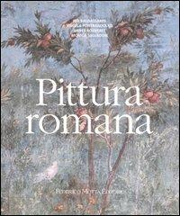Pittura romana. Dall'ellenismo al tardo-antico. Ediz. illustrata  - Libro 24 Ore Cultura 2006, Le gemme | Libraccio.it