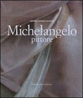 Michelangelo pittore