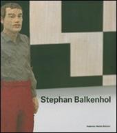 Stephan Balkenhol. Catalogo della mostra (Milano, 7 luglio-16 settembre 2007)