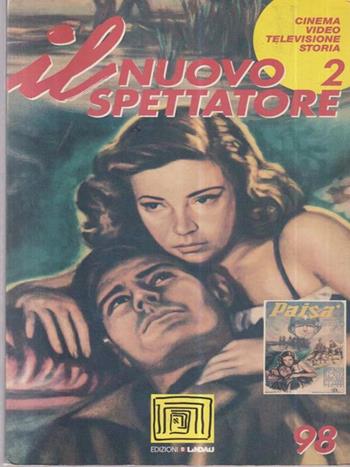 Il nuovo spettatore (1998). Vol. 2: Speciale «Roberto Rossellini».  - Libro Lindau 1999, Periodici | Libraccio.it