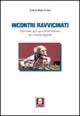 Incontri ravvicinati. Interviste agli specialisti italiani del cinema digitale - Fabio Bonvicini - Libro Lindau 2003, Il pesce volante | Libraccio.it