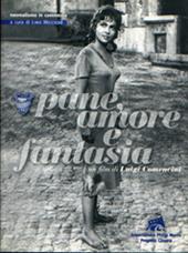 «Pane, amore e fantasia» di Luigi Comencini. Neorealismo in commedia