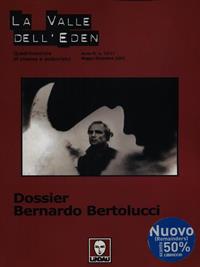 La valle dell'Eden (2002). Vol. 10-11: Dossier «Bernardo Bertolucci».  - Libro Lindau 2002, Periodici | Libraccio.it
