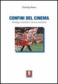 Confini del cinema. Strategie estetiche e ricerca semiotica - Pierluigi Basso Fossali - Libro Lindau 2003, Il pesce volante | Libraccio.it