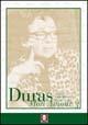 Duras mon amour. Vol. 3  - Libro Lindau 2003, La via lattea | Libraccio.it