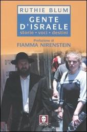 Gente d'Israele. Storie, voci, destini