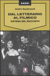 Dal letterario al filmico. Sistema del racconto