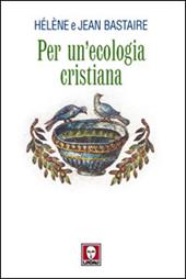 Per un'ecologia cristiana