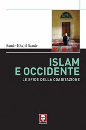 Islam e Occidente. Le sfide della coabitazione