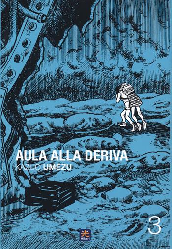 Aula alla deriva. Vol. 3 - Kazuo Umezu - Libro 001 Edizioni 2018, Hikari | Libraccio.it