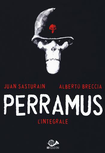 Perramus. L'integrale - Alberto Breccia, Juan Sasturain - Libro 001 Edizioni 2018, Graphic novel | Libraccio.it