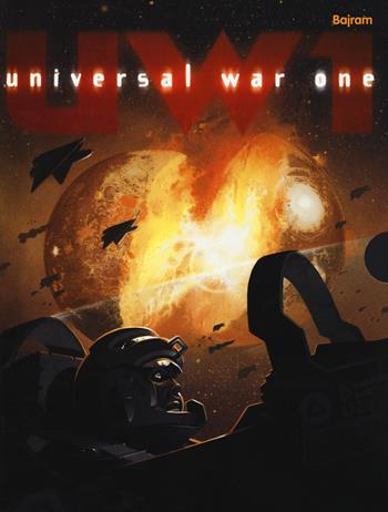 Universal War One. Ediz. integrale. Vol. 1-6 - Denis Bajram - Libro 001 Edizioni 2018, France | Libraccio.it