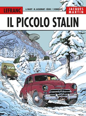 Il piccolo Stalin. Lefranc l'integrale. Vol. 8 - Jacques Martin - Libro 001 Edizioni 2021 | Libraccio.it