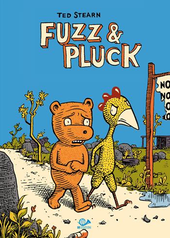 Fuzz & Pluck - Ted Stearn - Libro 001 Edizioni 2019, Americana | Libraccio.it