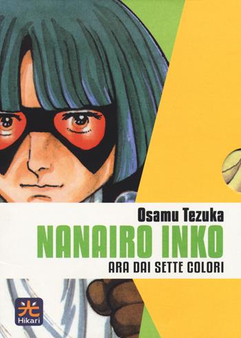 Nanairo Inko. Ara dai sette colori. Ediz. integrale. Vol. 1-7 - Osamu Tezuka - Libro 001 Edizioni 2020, Hikari | Libraccio.it