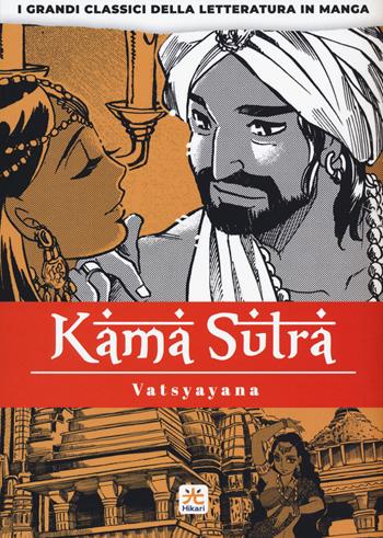 Kamasutra. I grandi classici della letteratura in manga. Vol. 4 - Mallanaga Vatsyayana, Banmikas - Libro 001 Edizioni 2021, Hikari | Libraccio.it