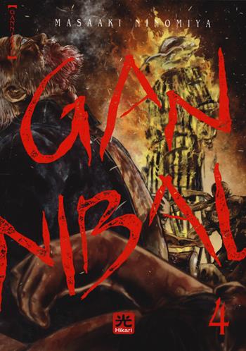 Gannibal. Vol. 4 - Ninomiya Masaaki - Libro 001 Edizioni 2022, Hikari | Libraccio.it