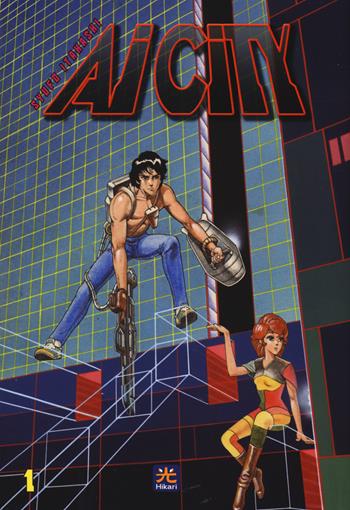 AI City. La notte dei cloni. Vol. 1 - Syufo Itahashi, Syufo - Libro 001 Edizioni 2022, Hikari | Libraccio.it