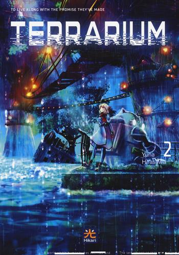 Terrarium. Vol. 2 - Yuna Hirasawa - Libro 001 Edizioni 2022, Hikari | Libraccio.it