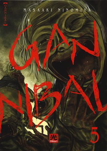 Gannibal. Vol. 5 - Ninomiya Masaaki - Libro 001 Edizioni 2022, Hikari | Libraccio.it