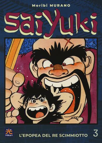 Saiyuki. L'epopea del re scimmiotto. Vol. 3 - Moribi Murano - Libro 001 Edizioni 2022, Hikari | Libraccio.it