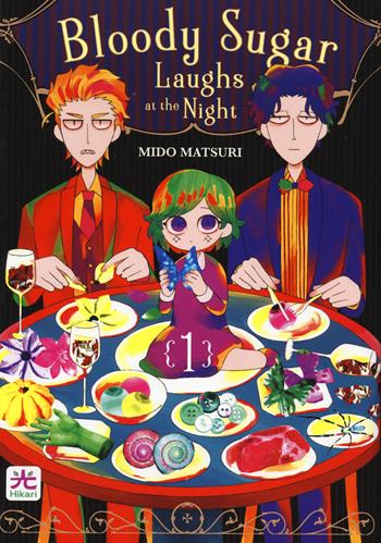 Bloody sugar laughs at the night. Vol. 1 - Mido Matsuri - Libro 001 Edizioni 2022, Hikari | Libraccio.it