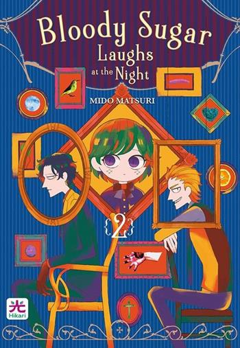 Bloody sugar laughs at the night. Vol. 2 - Mido Matsuri - Libro 001 Edizioni 2023, Hikari | Libraccio.it
