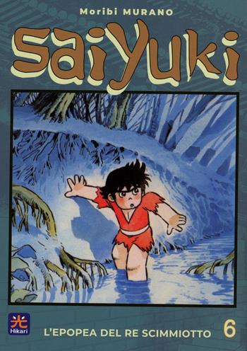 Saiyuki. L'epopea del re scimmiotto. Vol. 6 - Moribi Murano - Libro 001 Edizioni 2023, Hikari | Libraccio.it
