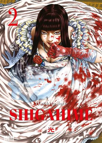 Shigahime. Vol. 2 - Hirohisa Sato - Libro 001 Edizioni 2024 | Libraccio.it