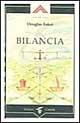 Bilancia - Douglas Baker - Libro Crisalide 1995 | Libraccio.it
