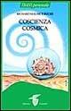 La coscienza cosmica: uno studio sull'evoluzione della mente - Richard Bucke - Libro Crisalide 1998 | Libraccio.it