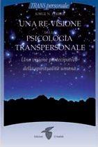 Una re-visione della psicologia transpersonale