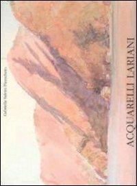 Acquarelli lariani - Gabriella Salvini Pizzochero - Libro Nodolibri 2004 | Libraccio.it