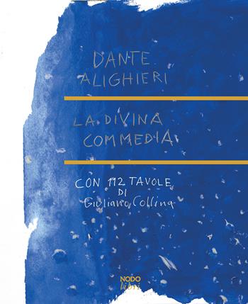 La Divina Commedia. Ediz. a colori - Dante Alighieri - Libro Nodolibri 2021 | Libraccio.it