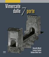 Vimercate dalle 7 porte