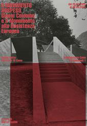 Il movimento sospeso. Gianni Colombo e il Monumento alla Resistenza Europea