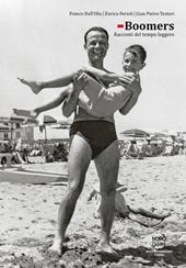 Boomers. Racconti del tempo leggero