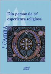 L' ombra (2014). Vol. 3: Dio personale ed esperienza religiosa.