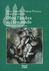 Oltre l'ombra del femminile. Riflessioni sul potere