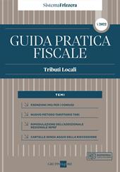 Guida pratica fiscale. Tributi locali 2022. Vol. 4