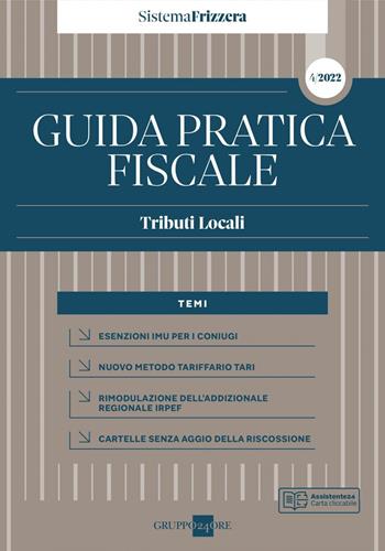 Guida pratica fiscale. Tributi locali 2022. Vol. 4 - Giuseppe Debenedetto - Libro Il Sole 24 Ore 2022, Guide pratiche | Libraccio.it