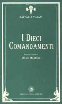 I dieci comandamenti - Raffaele Viviani - Libro Guida 2000, Teatro | Libraccio.it