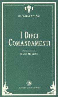 I dieci comandamenti - Raffaele Viviani - Libro Guida 2000, Teatro | Libraccio.it