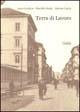 Terra di lavoro - Adriana Caprio, Anna Giordano, Marcello Natale - Libro Guida 2003, Zibaldone | Libraccio.it