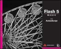Flash 5 Magic. Con Actionscript. Con CD-ROM - David Emberton, J. Hamlin - Libro Pearson 2001, Magic | Libraccio.it