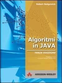 Algoritmi in Java - Robert Sedgewick - Libro Pearson 2003, Accademica | Libraccio.it